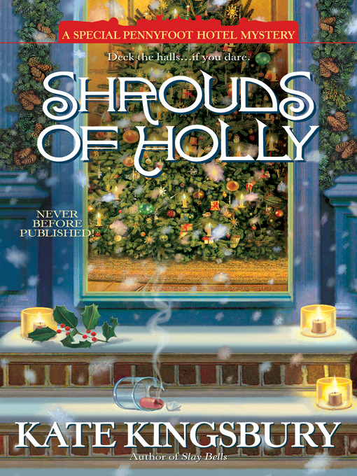 Title details for Shrouds of Holly by Kate Kingsbury - Available